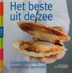 LANCKMANS, WALTER. - Het beste uit de zee. Culinaire verfijning met Hotelschool Spermalie. isbn 9789058562746