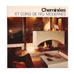 Jacques DEBAIGTS - Cheminees et Coins de feu modernes - Kamine und Sitzgruppen heute - Modern Fireplaces and Fireside Corners .