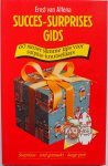 Altena Ernst van, ill. Veen Fiel van der - Succes-surprises gids 60 nieuwe slimme tips voor surprise-knutselaars