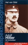 Aat van Gilst 232141 - Adolf Hitler als frontsoldaat