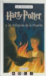 J.K. Rowling - Harry Potter y las Reliquias de la Muerte