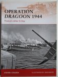 Steven J. Zaloga  and John White - Opération Dragoon 1944. France's other D-Day