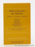Mieth, Dietmar & Francesco Compagnoni (eds.) - Ethik im Kontext des Glaubens. Probleme, Grundsätze, Methoden.