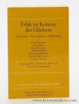Mieth, Dietmar & Francesco Compagnoni (eds.) - Ethik im Kontext des Glaubens. Probleme, Grundsätze, Methoden.