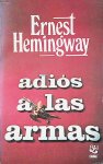 Hemingway, Ernest - Adiós a las armas Hemingway, Ernest - Adiós a las armas