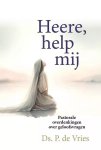 Vries, Ds. P. de - Vries, Ds. P. de-Heere, help mij (nieuw)