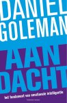Daniël Goleman - Aandacht het fundament van emotionele intelligentie