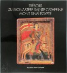 Fondation Pierre Gianadda - Trésors du monastère de Sainte-Catherine mont Sinaï, Egypte