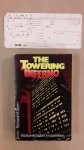 Stern, Richard M .. Vertaling : Daniël Bish .. Omslagontwerp : P.A.H. van der Harst - The Towering Inferno - Wolkenkrabber in vlammen