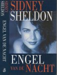 Sheldon Sidney Vertaling Sabine Mutsaers   Omslagontwerp  Hesseling Design Te Ede - Engel van de nacht .. Een zinderende roman om in een adem uit te lezen