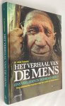 Roberts, Alice, - Het verhaal van de mens. Ons verleden in woord en beeld