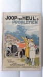 Marxveldt Cissy van - Joop ter Heul’s problemen + MEER BOEKEN VAN CISSY VAN MARXVELDT