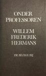 Willem Frederik Hermans - Onder Professoren