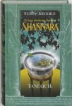 Terry Brooks 12765 - Hoge druide van Shannara 2. Tanequil