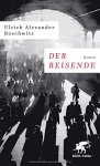 Boschwitz, Ulrich Alexander - Der Reisende