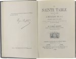 Abbé Herbet - La Sainte Table ou le IVe livre de l'imitation de J-C expliqué verset par verset