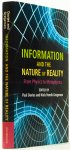 DAVIES, P., GREGERSEN, N.H., (ED.) - Information and the nature of reality. From physics to metaphysics.