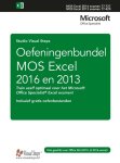  - Oefeningenbundel MOS Excel 2016 en 2013 basis