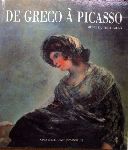 Catalog. - De Greco a Picasso.