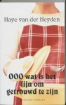 Heyden - O O O Wat Is Het Toch Fijn Om Getrouwd Te Zijn