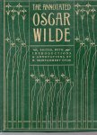 Wilde Oscar - the Annotated Oscar Wilde, edited & Intro by H. Montgomery Hyde.