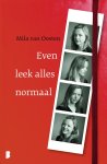 Mila Van Oosten - Even leek alles normaal