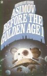 Anthology - Before the Golden Age Volume 1