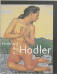 Janssen, H., Waldkirch, B. van, Muller, P. - Ferdinand Hodler, 1853-1918