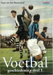 Frans van den Nieuwenhof - Voetbal: geschiedenis Deel 1