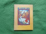 N. van Hichtum / L. Baekelmans / J.S. Brandts Buys / M.C. van Zeggelen, E. Tierie-Hogerzeil - DE KLEINE GIDS Vijf verhalen. Versierd met originele houtsneden van Chris Lebeau