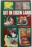 Reader's Digest i.s.m. het Nationaal Bureau voor Toerisme en de Koninklijke Nederlandse Toeristenbond - Uit in eigen land met 50 toeristische tochten door Nederland