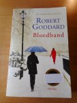 Goddard, Robert - Bloedband