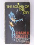 Gillett, Charles - The Sound of the City