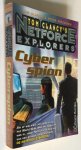 Clancy, Tom & Steve Pieczenik - Tom Clancy's Netforce Explorers / Deel 7 Cyberspion