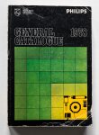 Philips Nederland n.v., Eindhoven - General Catalogue 1978 - Semiconductors, Integrated circuits including Signetics products, Components, Materials, Electron tubes
