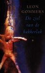 Gommers, Leon - De ziel van de kakkerlak Gommers, Leon - De ziel van de kakkerlak