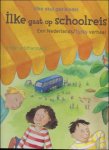 SCHARNBERG, Stafanie; - ILKE GAAT OP SCHOOLREIS,  een Nederlands/Turks verhaal