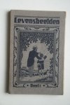  - Levensbeelden voor Jong en Oud of edele, zedelijke beginselen voor het huisgezin Deel 1