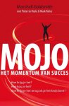 Goldsmith, Marshall - Mojo / het monument van succes