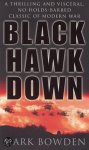 Mark Bowden - BLACK HAWK DOWN