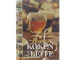 Guy Van Cauteren (voorw.) - Feestelijk koken met Leffe