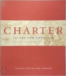 Congress For The New Urbanism - Charter of the New Urbanism