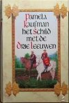 Kaufman, Pamela - Het schild met de drie leeuwen