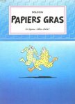 Poussin, Gerald - Papiers gras