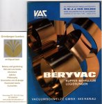 - Beryvac, Kupfer-Beryllium Legierungen, Vacuumschmelze GMBH. 1974. - Beryvac, Kupfer-Beryllium Legierungen, Vacuumschmelze GMBH. 1974.