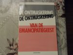 Baaijens Jan - De ontmaskering van de emancipatiegeest