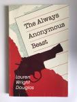 Wright Douglas, Lauren - The Always anonymous beast