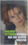 Adelheid Byttebier - Dagboek Van Een Groene Minister