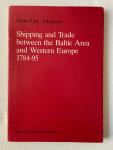 Hans Chr. Johansen - Shipping and Trade between the Baltic Area and Western Europe 1784 - 95