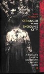 Amy Stanley 196242 - Stranger in the Shogun's City